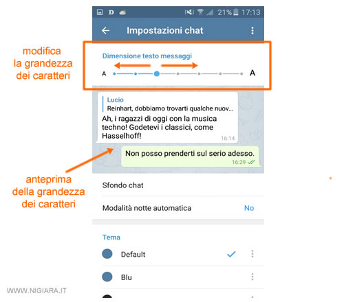 come ingrandire o diminuire la grandezza dei caratteri della chat