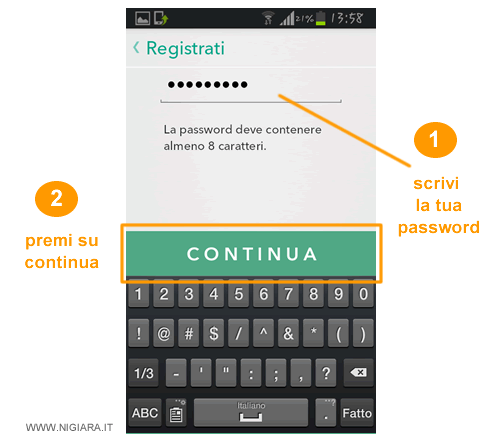scrivi la password e poi clicca sul pulsante CONTINUA