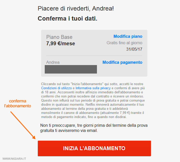 clicca su Inizia l'abbonamento per confermare la registrazione dell'account su Netflix