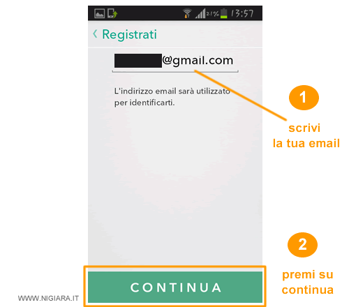 digita il tuo indirizzo email poi premi sul pulsante CONTINUA