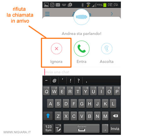 tocca sul pulsante Ignora per rigettare la chiamata in entrata