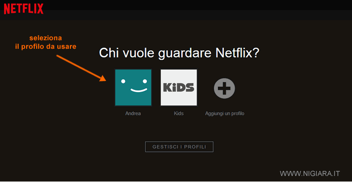 seleziona il profilo con cui accedere su Netflix